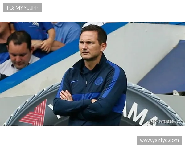 恩佐誓随兰帕德再创辉煌切尔西